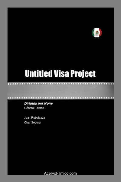 Póster de Untitled Visa Project