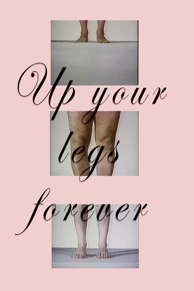 Póster de Up Your Legs Forever