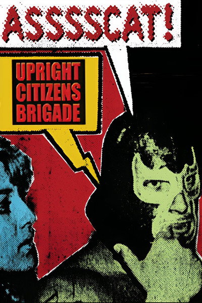 Póster de Upright Citizens Brigade: Asssscat