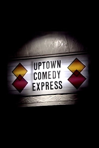 Póster de Uptown Comedy Express
