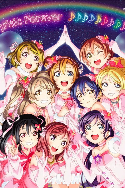Póster de µ's Final LoveLive! µ'sic Forever