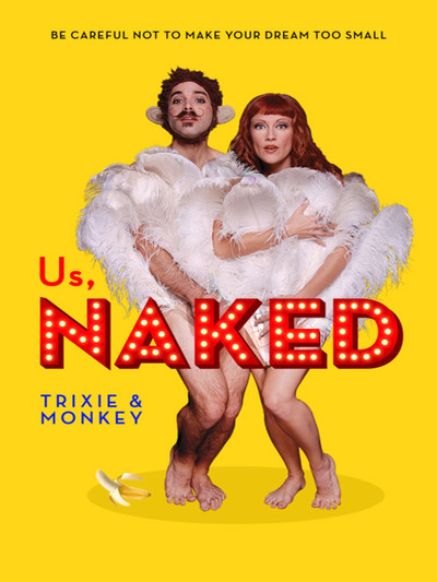 Póster de Us, Naked: Trixie & Monkey