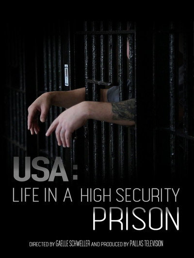 Póster de USA: Life in a High Security Prison