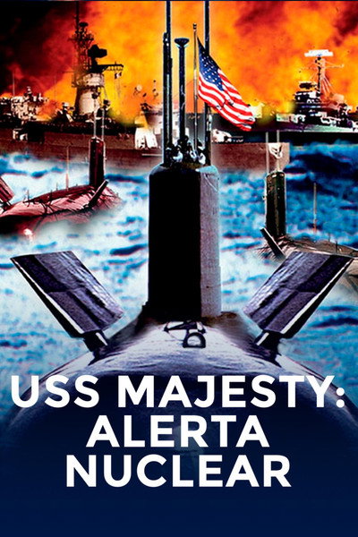 Póster de USS Majesty - alerta nuclear