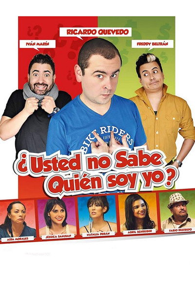 Póster de Usted No Sabe Quien Soy Yo?