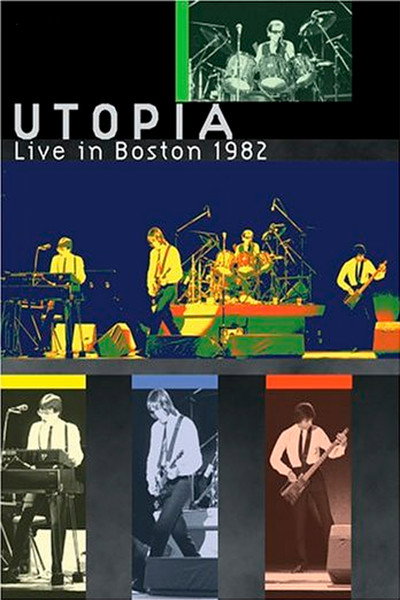 Póster de Utopia Live in Boston 1982