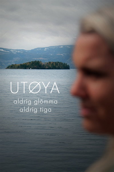 Póster de Utøya - Aldrig glömma, aldrig tiga