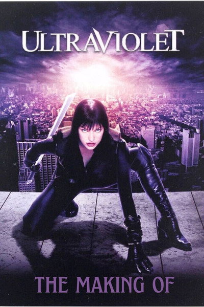 Póster de UV Protection: The Making of 'Ultraviolet'