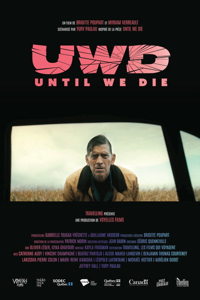 Póster de UWD (Until We Die)