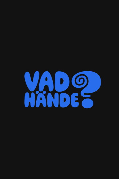 Póster de Vad hände?