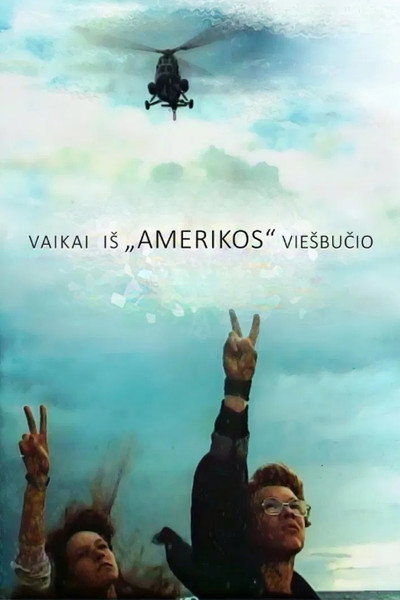 Póster de Vaikai is Amerikos viesbucio