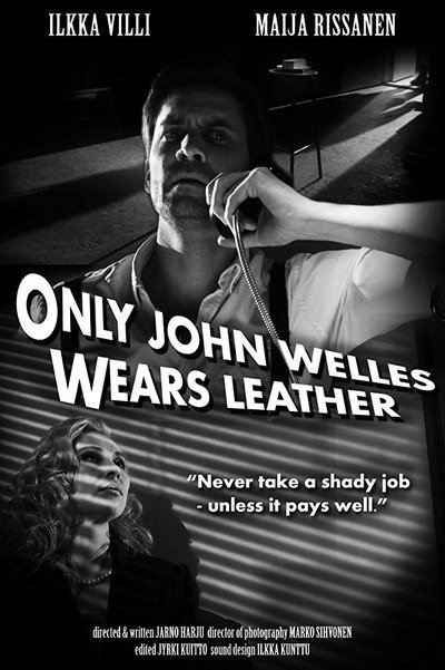 Póster de Vain John Welles pukeutuu nahkaan