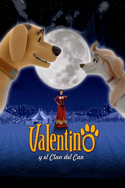Póster de Valentino y el clan del can