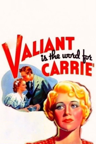 Póster de Valiant Is the Word for Carrie