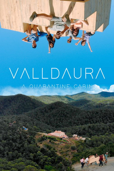 Póster de Valldaura: A Quarantine Cabin