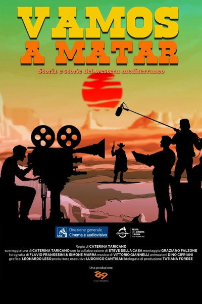 Póster de Vamos a Matar: Storia e storie del western mediterraneo