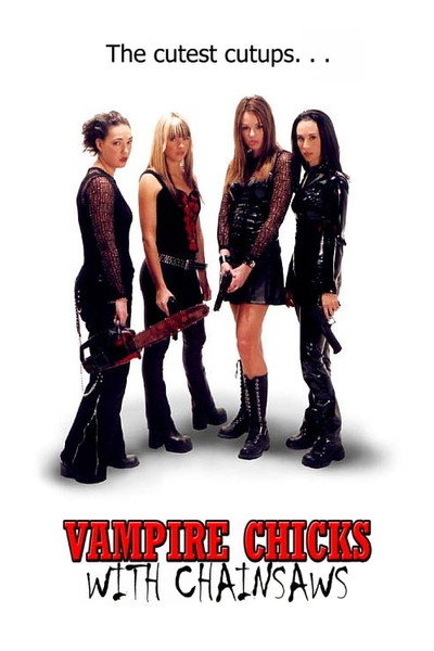 Póster de Vampire Chicks with Chainsaws