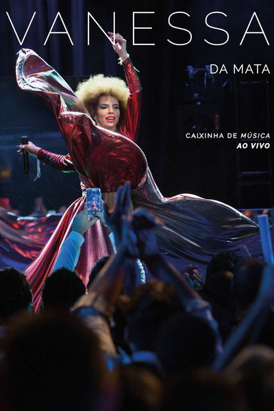 Póster de Vanessa da Mata: Caixinha de Música Ao Vivo