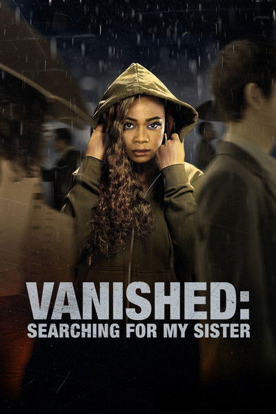Póster de Vanished: Searching for My Sister