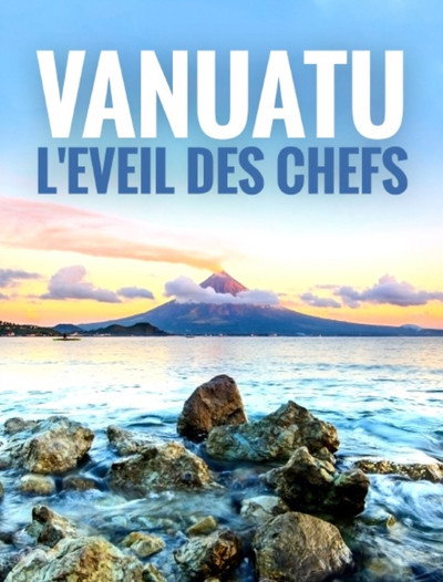 Póster de Vanuatu, l'éveil des chefs