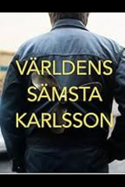 Póster de Världens sämsta Karlsson