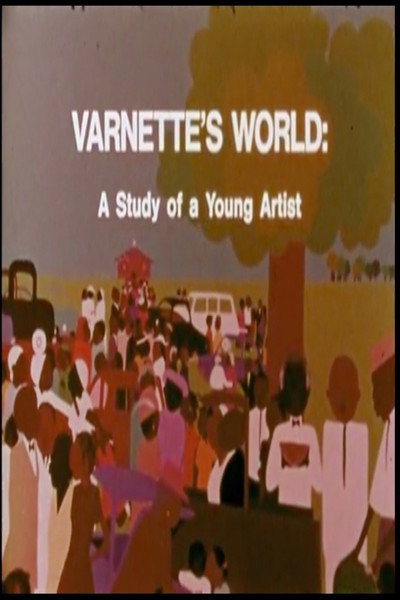 Póster de Varnette's World: A Study of a Young Artist