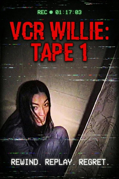 Póster de VCR Willie: Tape 1