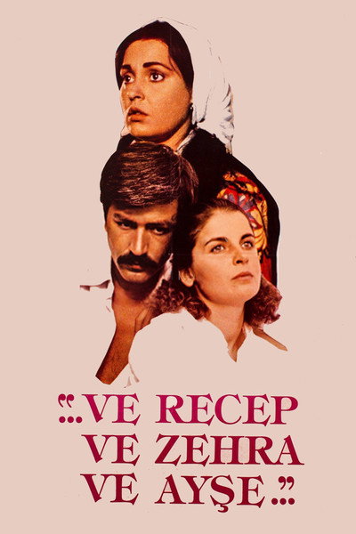 Póster de Ve Recep ve Zehra ve Ayse