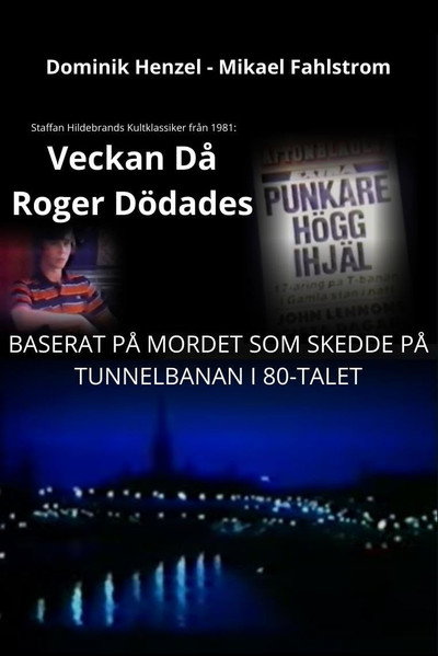 Póster de Veckan då Roger dödades