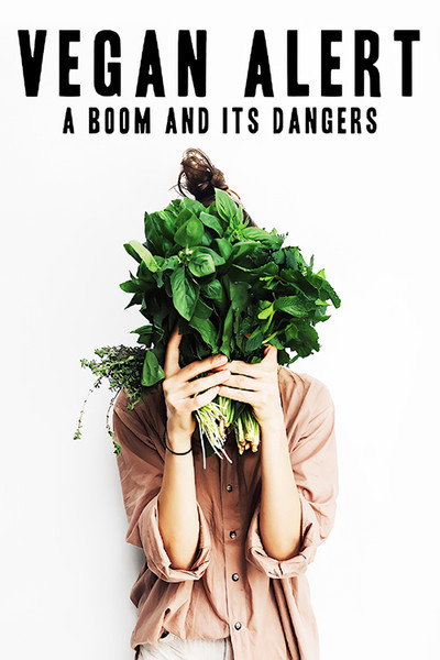 Póster de Vegan Alert: A Boom and Its Dangers