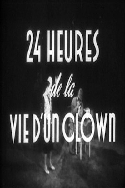 Póster de Veinticuatro horas en la vida de un payaso