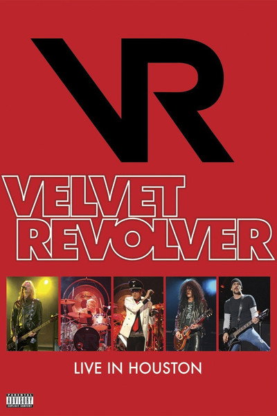Póster de Velvet Revolver: Live in Houston
