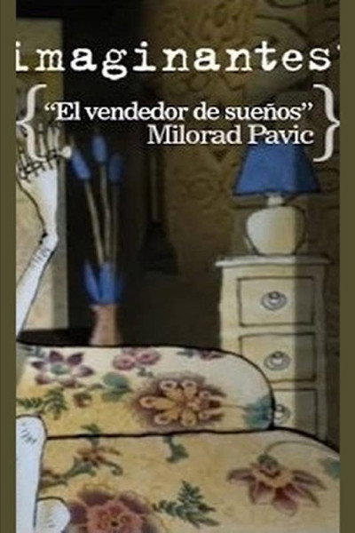 Póster de Vendedor de sueños futuros. Milorad Pavic