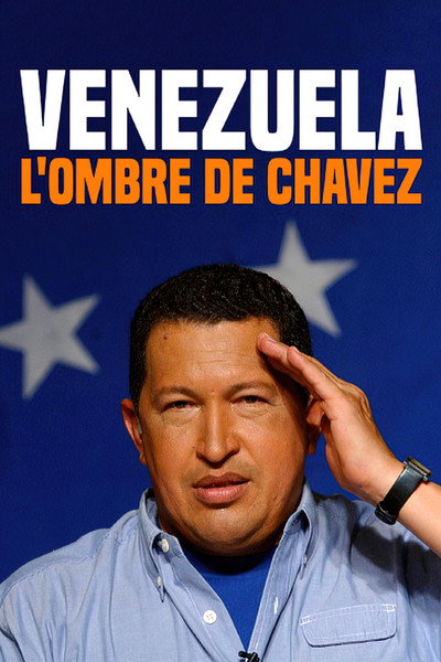 Póster de Venezuela, l'ombre de Chavez