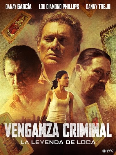 Póster de Venganza criminal: la leyenda de la loca
