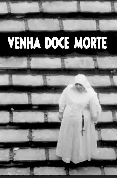 Póster de Venha, Doce Morte