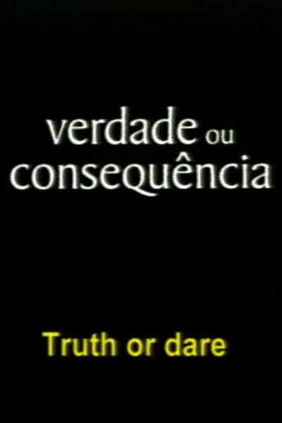 Póster de Verdade ou Conseqüência
