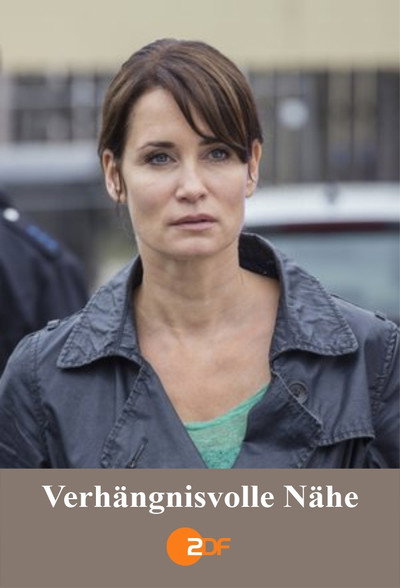 Póster de Verhängnisvolle Nähe