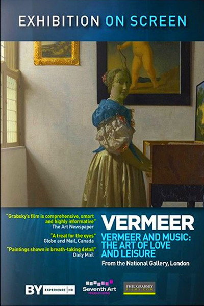 Póster de Vermeer y la música. El arte del amor y el ocio