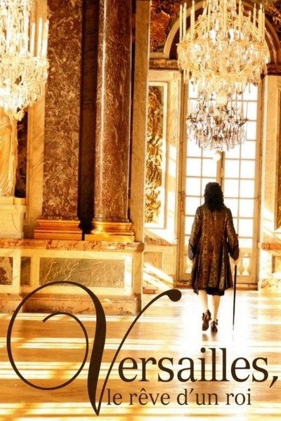 Póster de Versailles: The Dream of a King