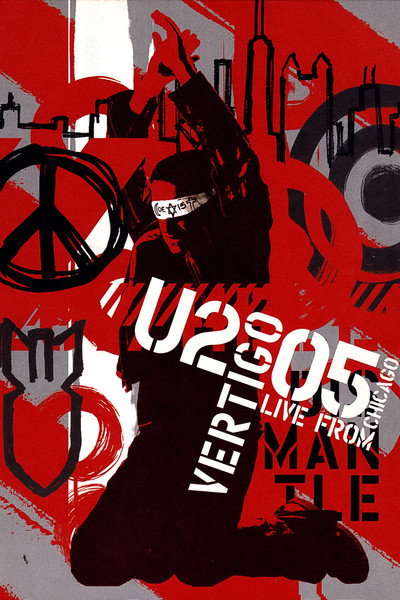 Póster de Vertigo 2005: U2 Live from Chicago
