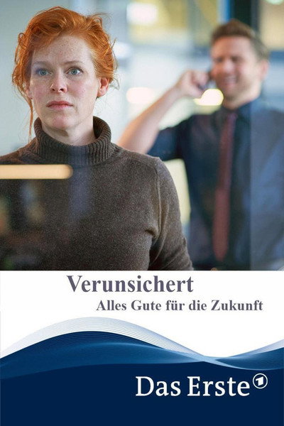Póster de Verunsichert - Alles Gute für die Zukunft