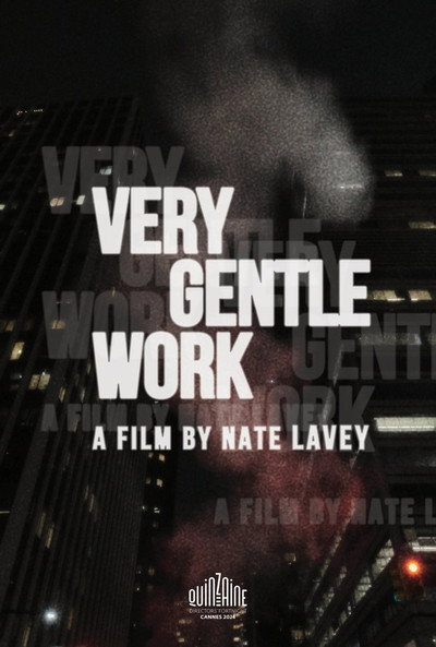 Póster de Very Gentle Work