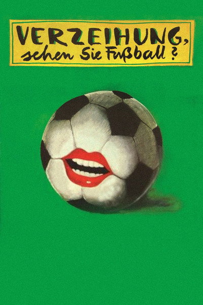 Póster de Verzeihung, sehen Sie Fußball?