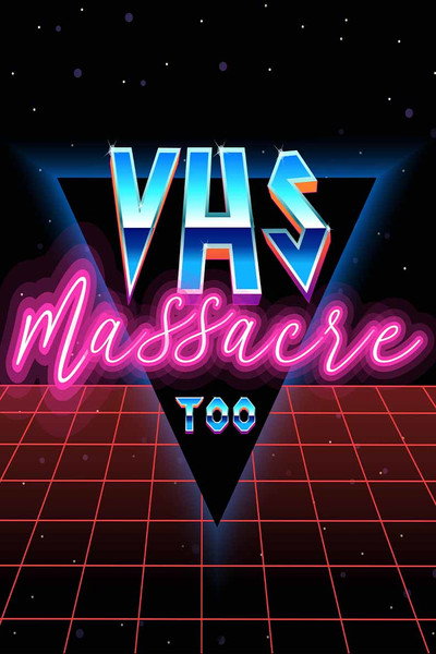 Póster de VHS Massacre Too
