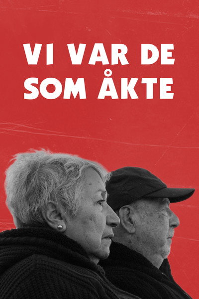 Póster de Vi var de som åkte