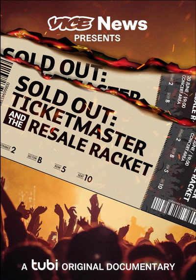Póster de VICE News Presents - Sold Out: Ticketmaster and the Resale Racket