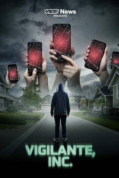 Póster de VICE News Presents: Vigilante, Inc.