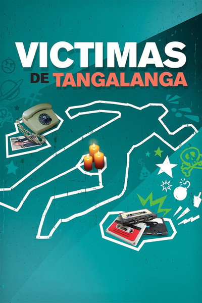 Póster de Víctimas de Tangalanga