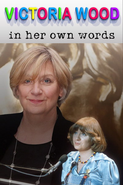 Póster de Victoria Wood in Her Own Words